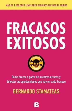 FRACASOS EXITOSOS | 9788466654869 | STAMATEAS, BERNARDO | Llibreria Drac - Llibreria d'Olot | Comprar llibres en català i castellà online