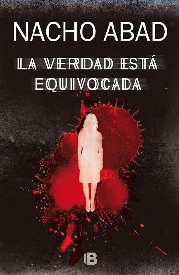 VERDAD ESTÁ EQUIVOCADA, LA (LA TRAMA) | 9788466658232 | ABAD, NACHO | Llibreria Drac - Librería de Olot | Comprar libros en catalán y castellano online