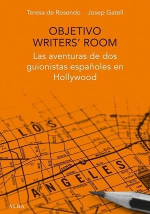 OBJETIVO WRITER'S ROOM | 9788490651599 | DE ROSENDO, TERESA; GATELL, JOSEP | Llibreria Drac - Librería de Olot | Comprar libros en catalán y castellano online