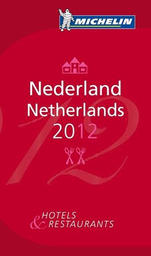 NEDERLAND NETHERLANDS 2012 (GUIA ROJA MICHELIN) | 9782067166066 | VV.AA. | Llibreria Drac - Librería de Olot | Comprar libros en catalán y castellano online