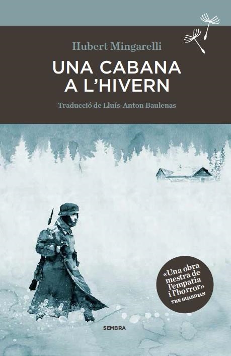 CABANA A L'HIVERN, UNA | 9788494373671 | MINGARELLI, HUBERT | Llibreria Drac - Librería de Olot | Comprar libros en catalán y castellano online