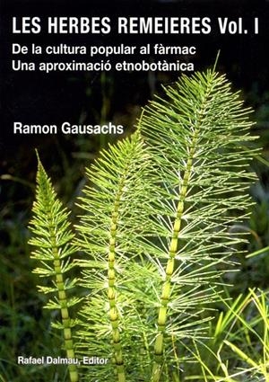HERBES REMEIERES VOL. I, LES  | 9788423208081 | GAUSACHS, RAMON | Llibreria Drac - Librería de Olot | Comprar libros en catalán y castellano online
