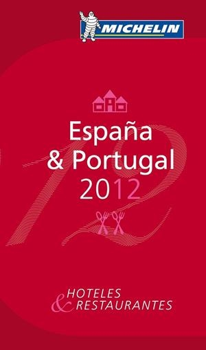 ESPAÑA Y PORTUGAL 2012 (GUIA ROJA MICHELIN) | 9782067165991 | VV.AA. | Llibreria Drac - Librería de Olot | Comprar libros en catalán y castellano online
