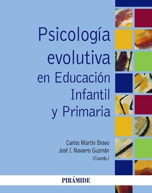 PSICOLOGÍA EVOLUTIVA EN EDUCACIÓN INFANTIL Y PRIMARIA | 9788436834611 | AA.DD. | Llibreria Drac - Llibreria d'Olot | Comprar llibres en català i castellà online