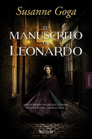 MANUSCRITO DE LEONARDO, EL | 9788415497899 | GOGA, SUSANNE | Llibreria Drac - Llibreria d'Olot | Comprar llibres en català i castellà online