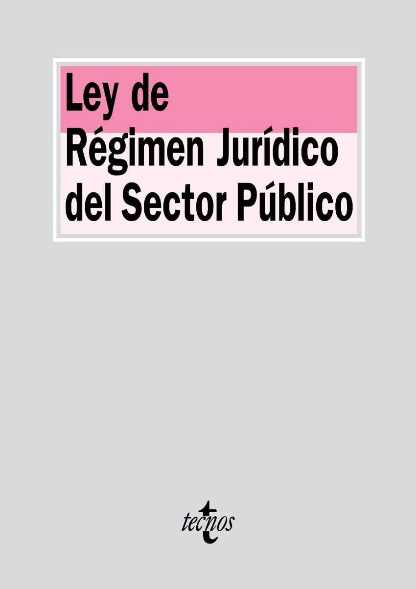 LEY DE RÉGIMEN JURÍDICO DEL SECTOR PÚBLICO | 9788430968374 | Llibreria Drac - Librería de Olot | Comprar libros en catalán y castellano online
