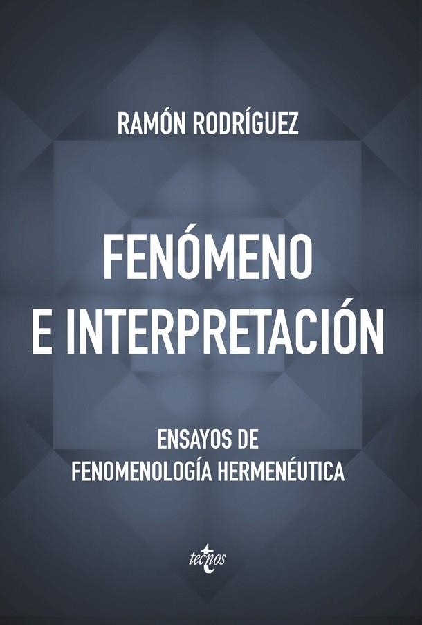 FENÓMENO E INTERPRETACIÓN | 9788430967292 | RODRÍGUEZ, RAMÓN | Llibreria Drac - Librería de Olot | Comprar libros en catalán y castellano online