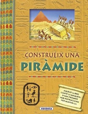 CONSTRUEIX UNA PIRÀMIDE | 9788467743609 | HARRIS, NICHOLAS | Llibreria Drac - Llibreria d'Olot | Comprar llibres en català i castellà online