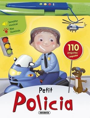 PETIT POLICIA | 9788467737431 | SUSAETA, EQUIP | Llibreria Drac - Llibreria d'Olot | Comprar llibres en català i castellà online