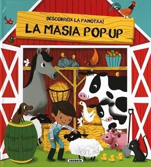 DESCOBREIX LA PANOTXA! LA MASIA POP-UP | 9788467747140 | BATESON, MAGGIE | Llibreria Drac - Librería de Olot | Comprar libros en catalán y castellano online