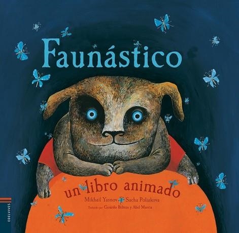 FAUNÁSTICO | 9788426389886 | YASNOV, MIKHAIL | Llibreria Drac - Librería de Olot | Comprar libros en catalán y castellano online