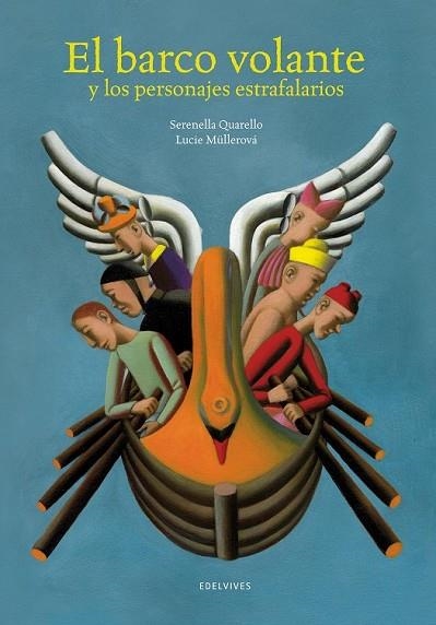 BARCO VOLANTE Y LOS PERSONAJES ESTRAFALARIOS, EL (II PREMIO ALBUM ILUSTRADO) | 9788426390899 | QUARELLO, SERENELLA | Llibreria Drac - Librería de Olot | Comprar libros en catalán y castellano online