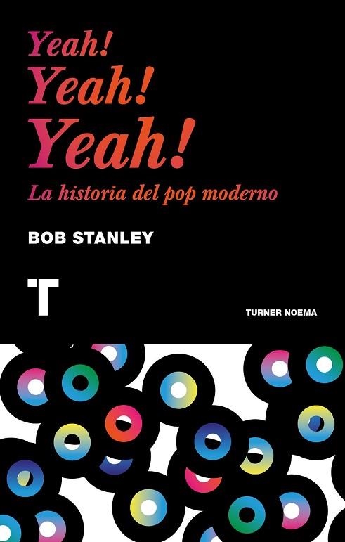 YEAH! YEAH! YEAH! | 9788416142224 | STANLEY, BOB | Llibreria Drac - Librería de Olot | Comprar libros en catalán y castellano online
