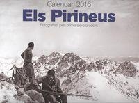 CALENDARI 2016 ELS PIRINEUS | 8415001045011 | Llibreria Drac - Librería de Olot | Comprar libros en catalán y castellano online