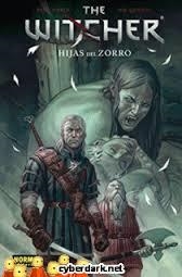 WITCHER 2. HIJAS DEL ZORRO, THE | 9788467920734 | TOBIN, PAUL; QUERIO, JOE | Llibreria Drac - Librería de Olot | Comprar libros en catalán y castellano online