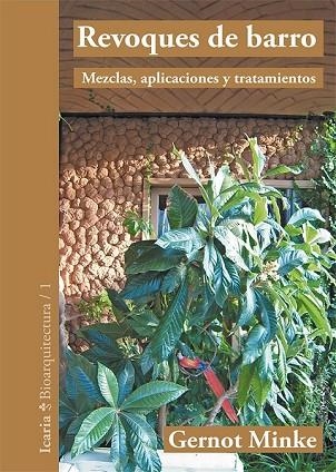 REVOQUES DE BARRO | 9788498885705 | MINKE, GERNOT | Llibreria Drac - Llibreria d'Olot | Comprar llibres en català i castellà online