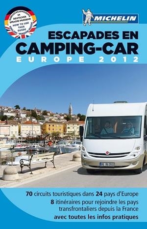 ESCAPADES EN CAMPING CAR EUROPE 2012 | 9782067169371 | AA.DD. | Llibreria Drac - Librería de Olot | Comprar libros en catalán y castellano online