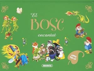 BOSC ENCANTAT, EL (SUPER POP-UP) | 9788467748123 | WOLF, TOM | Llibreria Drac - Llibreria d'Olot | Comprar llibres en català i castellà online