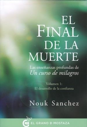 FINAL DE LA MUERTE, EL | 9788494414671 | SANCHEZ, NOUK | Llibreria Drac - Llibreria d'Olot | Comprar llibres en català i castellà online