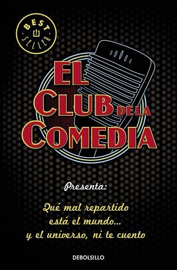 CLUB DE LA COMEDIA, EL | 9788466331975 | VV.AA. | Llibreria Drac - Librería de Olot | Comprar libros en catalán y castellano online