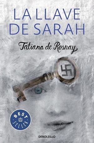 LLAVE DE SARAH, LA | 9788466331654 | DE ROSNAY,TATIANA | Llibreria Drac - Llibreria d'Olot | Comprar llibres en català i castellà online
