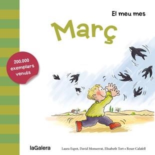 MARÇ (EL MEU MES) | 9788424655747 | ESPOT, LAURA ; MONSERRAT, DAVID ; TORT, ELISABETH | Llibreria Drac - Librería de Olot | Comprar libros en catalán y castellano online