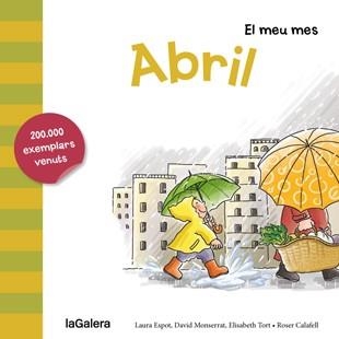 ABRIL | 9788424655754 | ESPOT, LAURA ; MONSERRAT, DAVID ; TORT, ELISABETH | Llibreria Drac - Librería de Olot | Comprar libros en catalán y castellano online