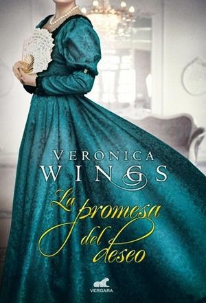 PROMESA DEL DESEO, LA  | 9788415420972 | WINGS, VERONICA | Llibreria Drac - Librería de Olot | Comprar libros en catalán y castellano online