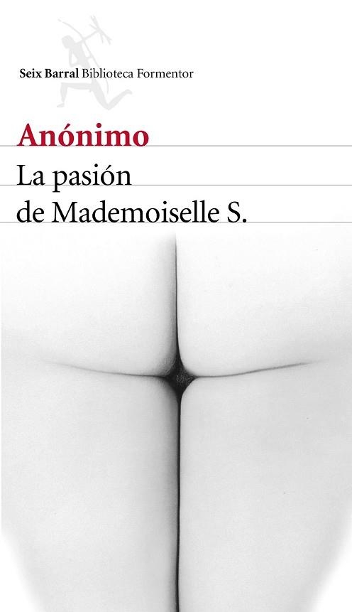 PASIÓN DE MADEMOISELLE S., LA | 9788432225703 | ANÓNIMO | Llibreria Drac - Librería de Olot | Comprar libros en catalán y castellano online