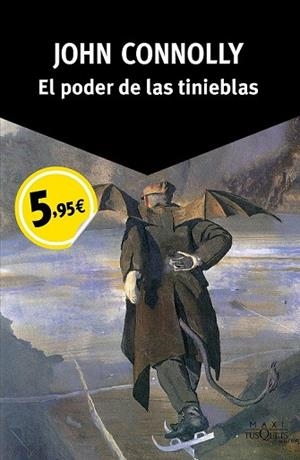 PODER DE LAS TINIEBLAS, EL | 9788490662151 | CONNOLLY, JOHN | Llibreria Drac - Librería de Olot | Comprar libros en catalán y castellano online