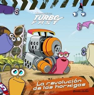 TURBO FAST. LA REVOLUCIÓN DE LAS HORMIGAS | 9788408149781 | VV.AA. | Llibreria Drac - Librería de Olot | Comprar libros en catalán y castellano online