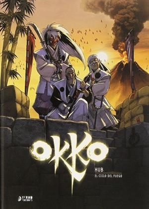 OKKO. EL CICLO DEL FUEGO (INTEGRAL) | 9788416428007 | HUB | Llibreria Drac - Librería de Olot | Comprar libros en catalán y castellano online