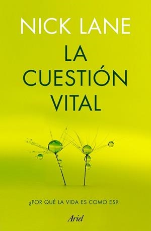CUESTIÓN VITAL, LA | 9788434423060 | LANE, NICK | Llibreria Drac - Librería de Olot | Comprar libros en catalán y castellano online