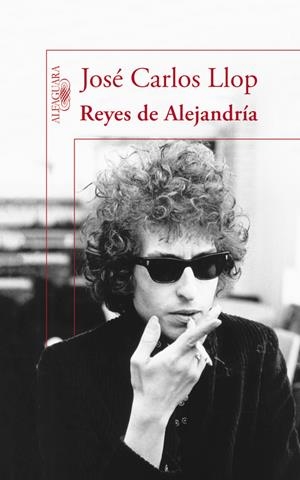REYES DE ALEJANDRÍA | 9788420413662 | LLOP, JOSÉ CARLOS | Llibreria Drac - Librería de Olot | Comprar libros en catalán y castellano online