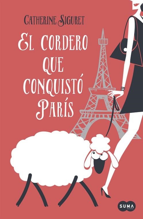 CORDERO QUE CONQUISTÓ PARÍS, EL | 9788483658246 | SIGURET, CATHERINE | Llibreria Drac - Librería de Olot | Comprar libros en catalán y castellano online