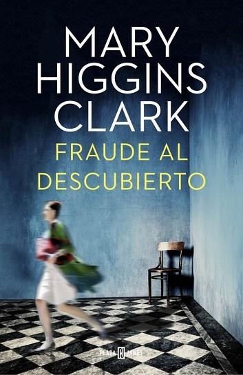 FRAUDE AL DESCUBIERTO | 9788401015922 | HIGGINS CLARK, MARY | Llibreria Drac - Librería de Olot | Comprar libros en catalán y castellano online