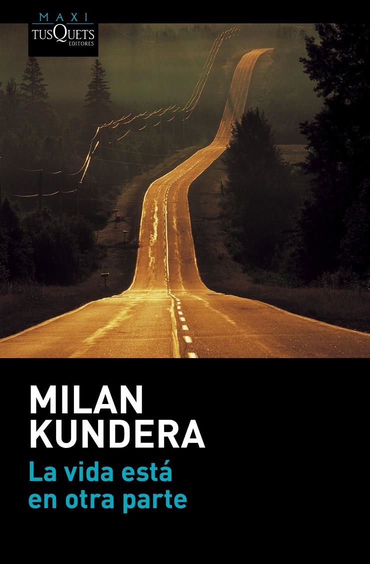 VIDA ESTÁ EN OTRA PARTE, LA | 9788490662021 | KUNDERA, MILAN | Llibreria Drac - Librería de Olot | Comprar libros en catalán y castellano online