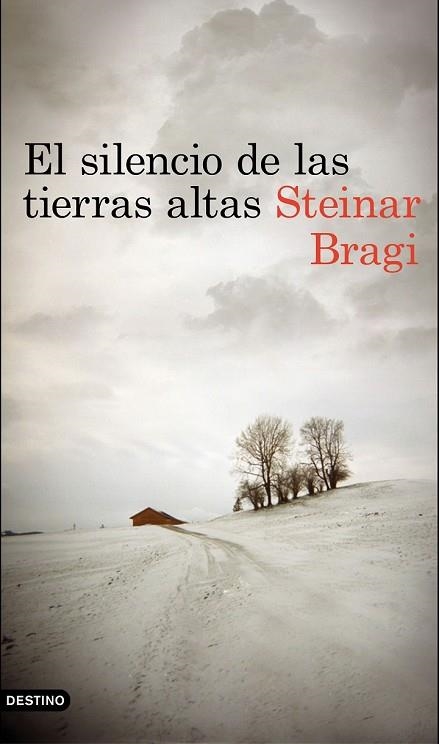 SILENCIO DE LAS TIERRAS ALTAS, EL | 9788423350148 | BRAGI, STEINAR | Llibreria Drac - Librería de Olot | Comprar libros en catalán y castellano online
