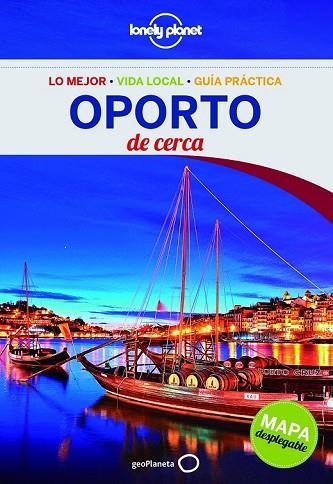 OPORTO DE CERCA 2016 (LONELY PLANET) | 9788408148364 | CHRISTIANI, KERRY | Llibreria Drac - Llibreria d'Olot | Comprar llibres en català i castellà online