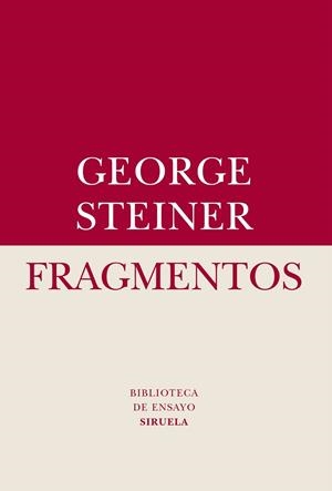 FRAGMENTOS | 9788416396689 | STEINER, GEORGE | Llibreria Drac - Librería de Olot | Comprar libros en catalán y castellano online
