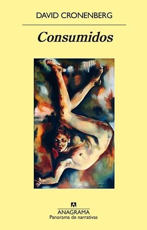 CONSUMIDOS | 9788433979414 | CRONENBERG, DAVID | Llibreria Drac - Librería de Olot | Comprar libros en catalán y castellano online