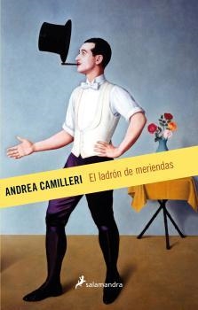 LADRÓN DE MERIENDAS, EL | 9788498387322 | CAMILLERI, ANDREA | Llibreria Drac - Llibreria d'Olot | Comprar llibres en català i castellà online