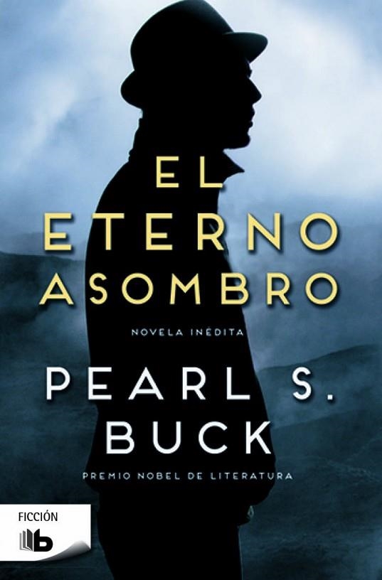 ETERNO ASOMBRO, EL | 9788490701676 | BUCK, PEARL S. | Llibreria Drac - Llibreria d'Olot | Comprar llibres en català i castellà online