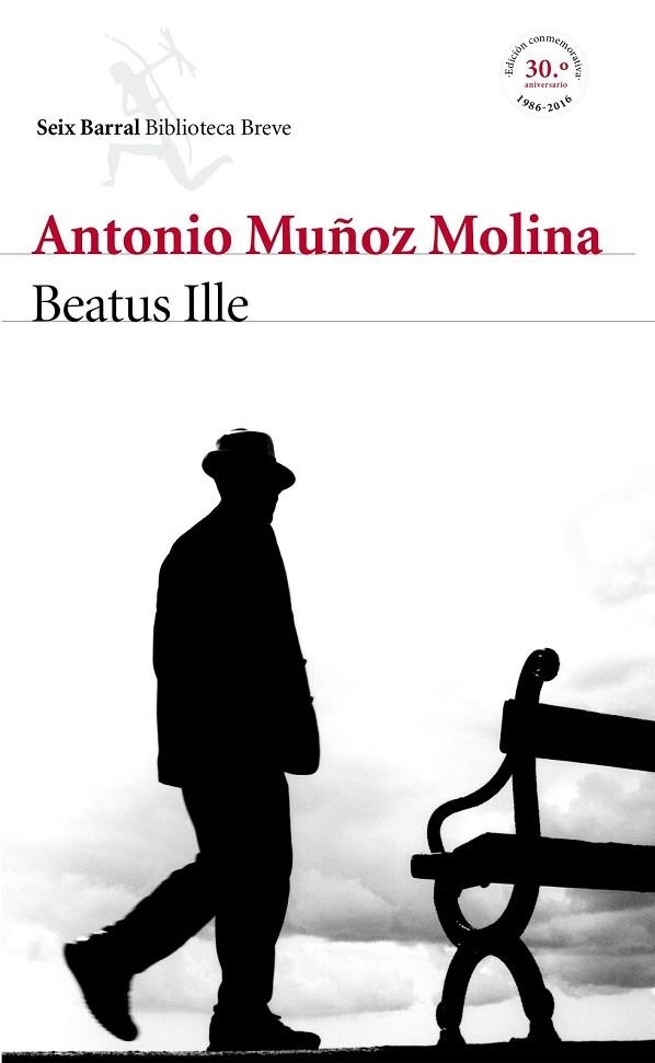 BEATUS ILLE | 9788432225765 | MUÑOZ MOLINA, ANTONIO | Llibreria Drac - Librería de Olot | Comprar libros en catalán y castellano online