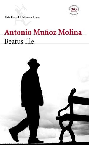 BEATUS ILLE | 9788432225765 | MUÑOZ MOLINA, ANTONIO | Llibreria Drac - Librería de Olot | Comprar libros en catalán y castellano online