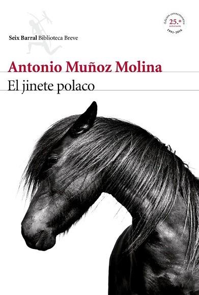 JINETE POLACO, EL | 9788432225772 | MUÑOZ MOLINA, ANTONIO | Llibreria Drac - Librería de Olot | Comprar libros en catalán y castellano online