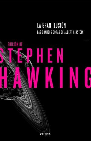 GRAN ILUSIÓN, LA | 9788498929102 | HAWKING, STEPHEN | Llibreria Drac - Librería de Olot | Comprar libros en catalán y castellano online