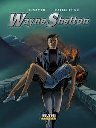 WAYNE SHELTON INTEGRAL VOL. 3 | 9788416436040 | VAN HAMME,CHRISTIAN DENAYER | Llibreria Drac - Librería de Olot | Comprar libros en catalán y castellano online