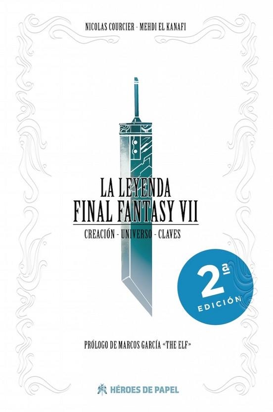 LEYENDA FINAL FANTASY VII, LA | 9788494288111 | COURCIER, NICOLAS; EL KANAFI, MEHDI | Llibreria Drac - Librería de Olot | Comprar libros en catalán y castellano online