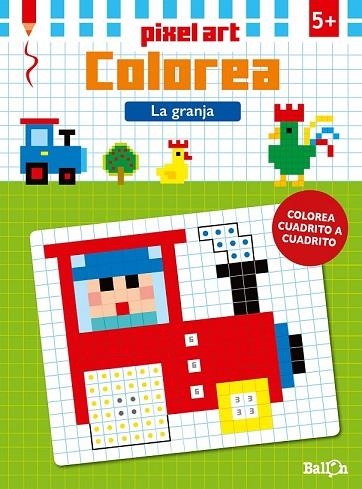 GRANJA, LA (PIXEL ART COLOREA) | 9789463070805 | Llibreria Drac - Llibreria d'Olot | Comprar llibres en català i castellà online